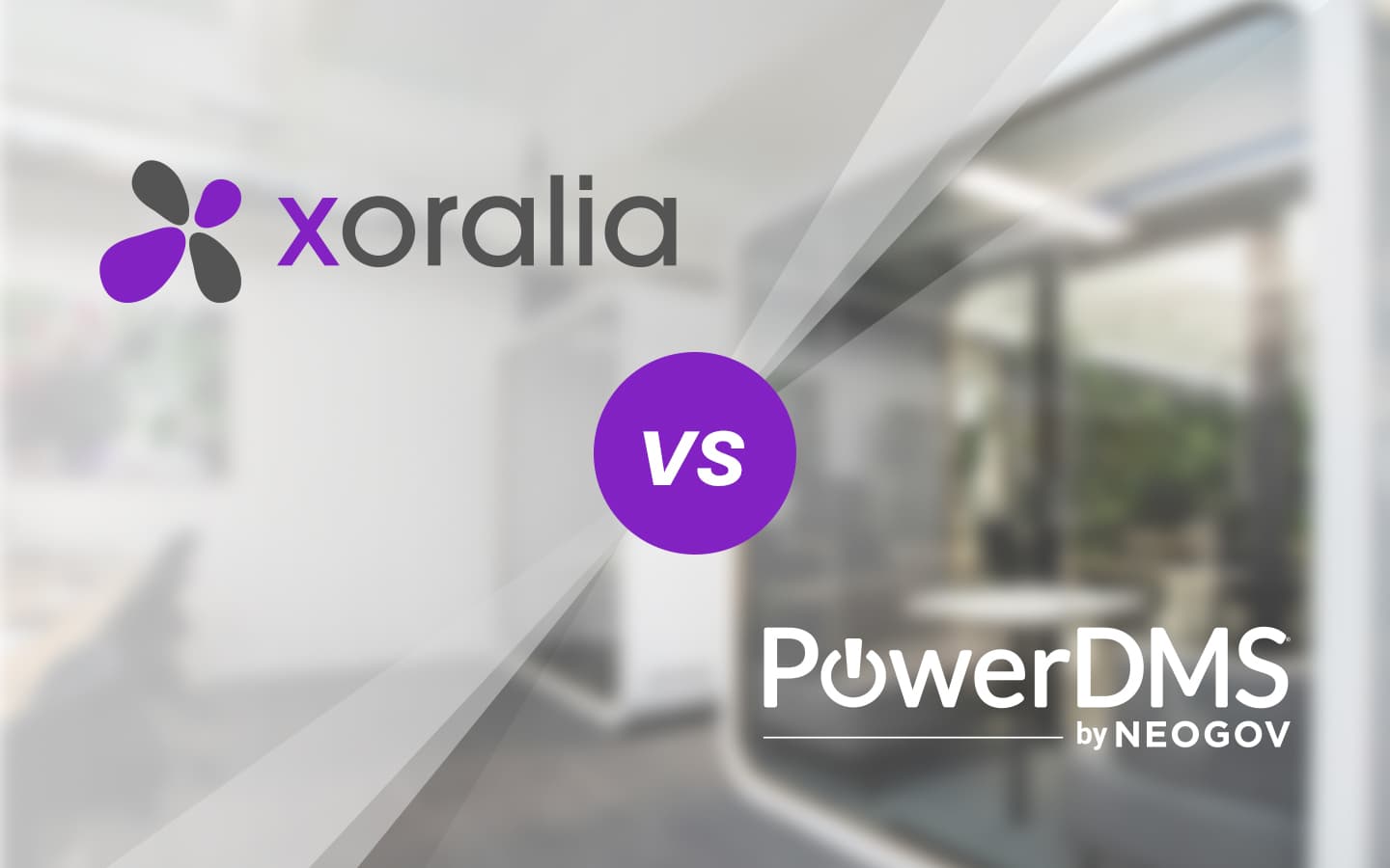 PowerDMS alternative 2026: Xoralia compared